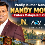 Pradip Kumar Nandy’s Nandy Movies Enters Malayalam Cinema; A2V Networks and Dream Big Films Join Hands
